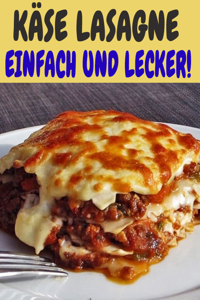 Käse-Lasagne aus einem Topf – Einfach und Schnel