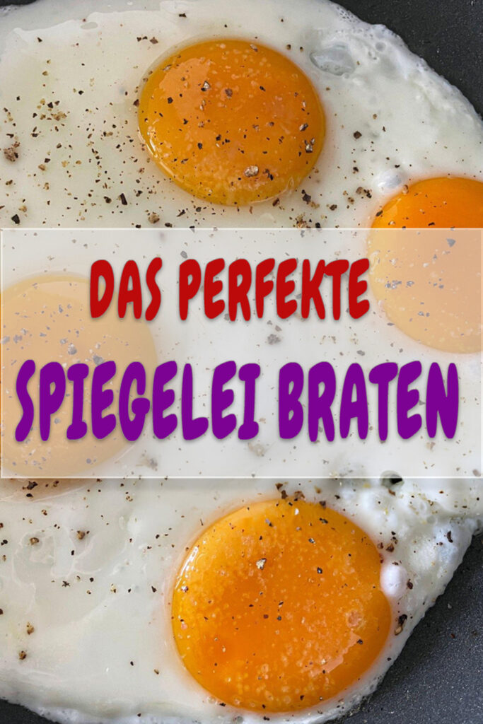 Perfekte Spiegeleier jedes Mal