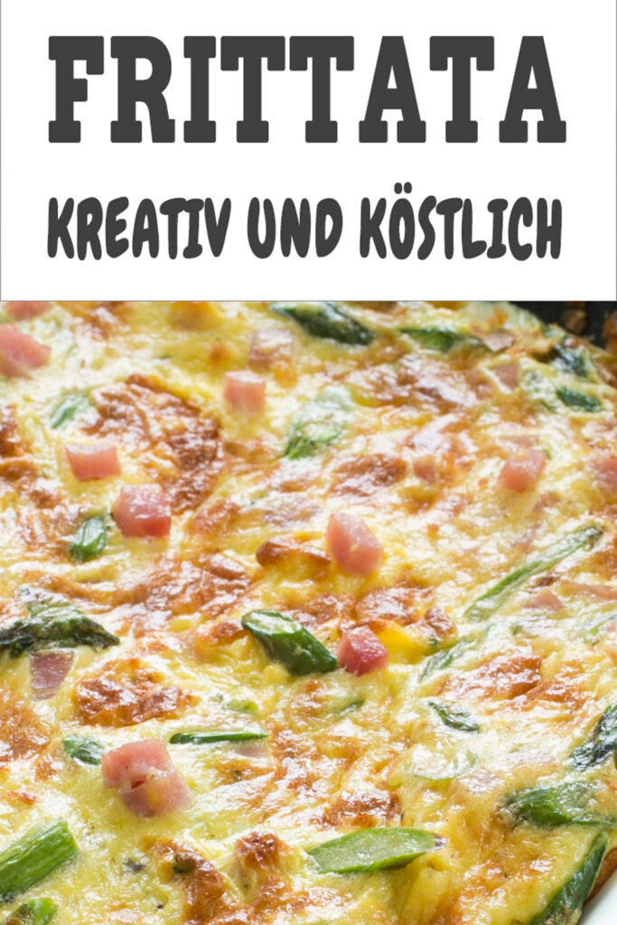 Frittata: Schnell, vielseitig und köstlich