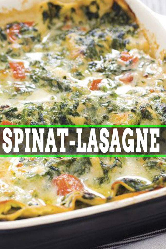 Spinat-Lasagne – Das Familiengericht für alle Gelegenheiten